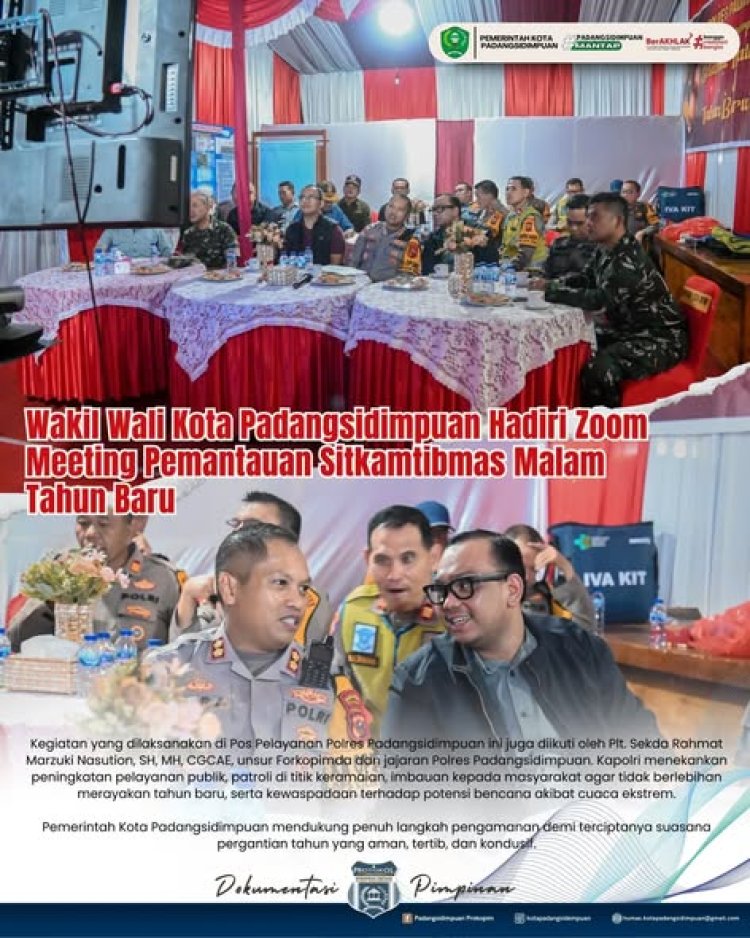 Wakil Wali Kota Padangsidimpuan Hadiri Zoom Meeting Pemantauan Sitkamtibmas Malam Tahun Baru