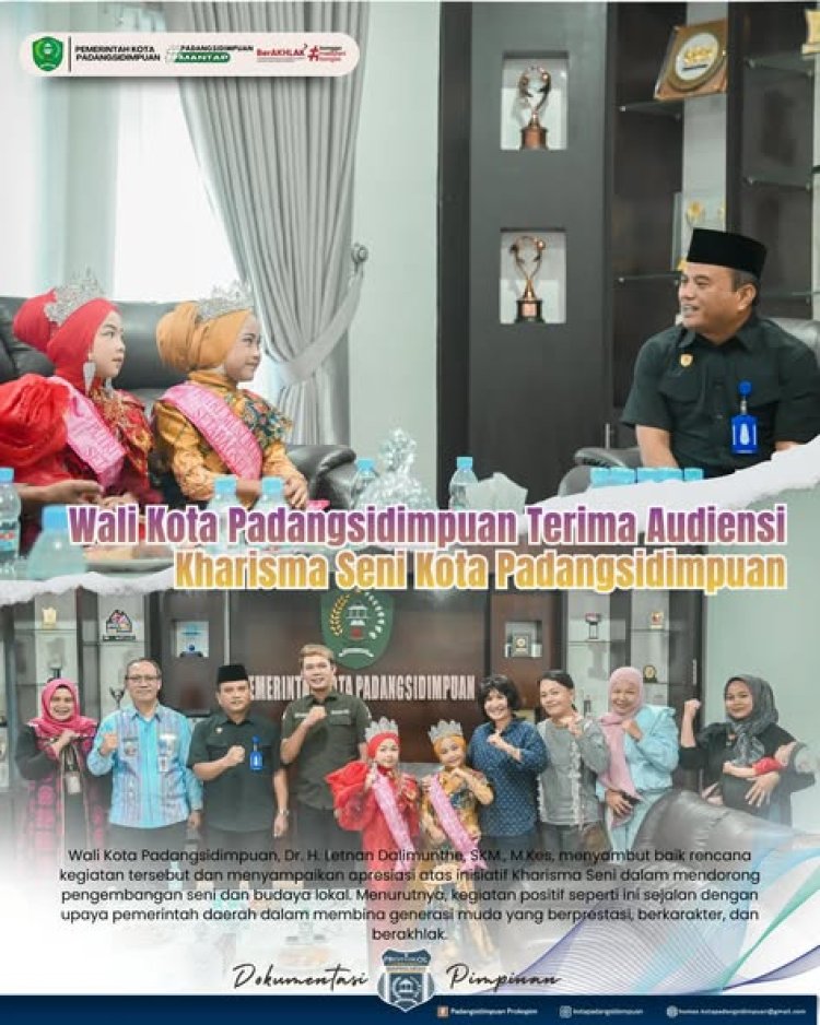 Wali Kota Padangsidimpuan Terima Audiensi Kharisma Seni Kota Padangsidimpuan