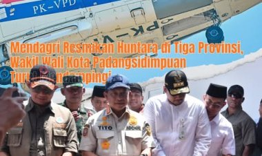 Mendagri Resmikan Huntara di Tiga Provinsi, Wakil Wali Kota Padangsidimpuan Turut Mendampingi