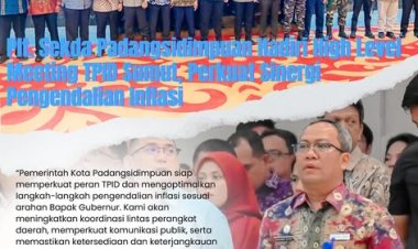 Plt. Sekda Padangsidimpuan Hadiri High Level Meeting TPID Sumut, Perkuat Sinergi Pengendalian Inflasi
