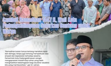 Wali Kota Padangsidimpuan Salurkan Bantuan untuk Warga Menyambut Bulan Suci Ramadhan 1447 Hijriah