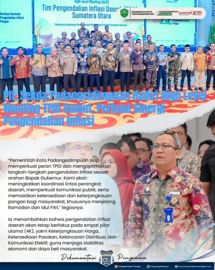 Plt. Sekda Padangsidimpuan Hadiri High Level Meeting TPID Sumut, Perkuat Sinergi Pengendalian Inflasi