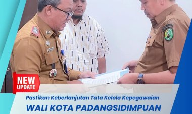 WALI KOTA PADANGSIDIMPUAN TUNJUK PLT KEPALA BKPSDM 