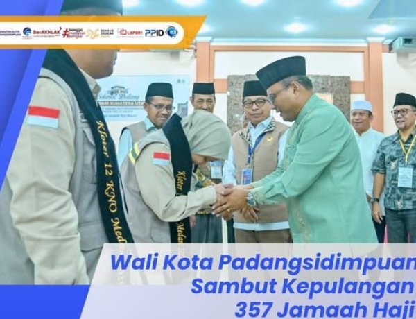 Wali Kota Padangsidimpuan Sambut Kepulangan 357 Jamaah Haji