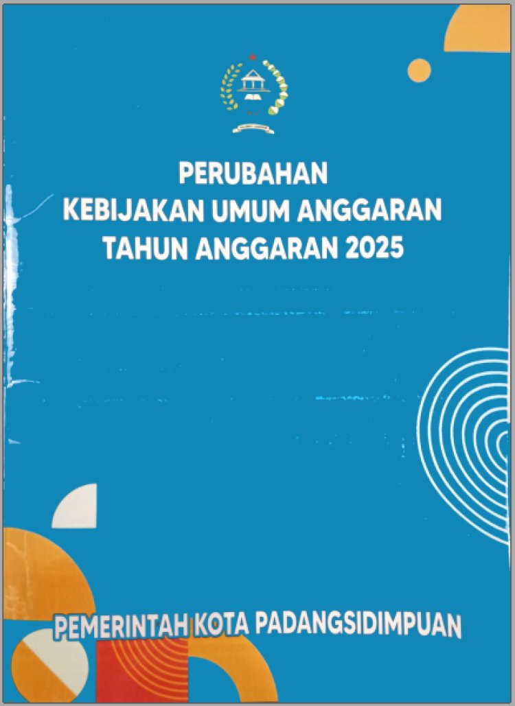 Kebijakan Umum Anggaran (KUA) dan Prioritas dan Plafon Anggaran Sementara (PPAS)
