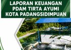 Laporan Keuangan PDAM Tirta Ayumi Kota Padangsidimpuan