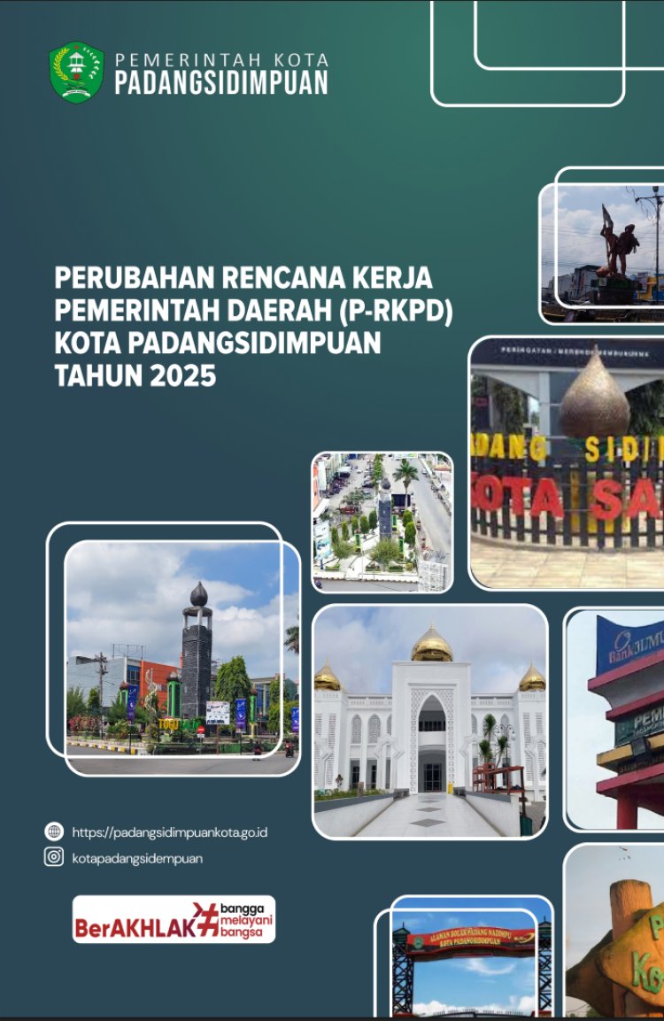 Perubahan Rencana Kerja Pemerintah Daerah Kota Padangsidimpuan Tahun 2025
