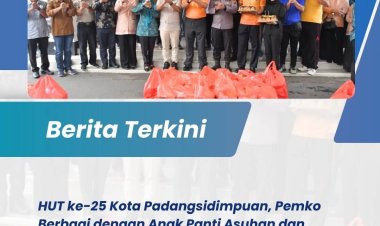 HUT ke-25 Kota Padangsidimpuan, Pemko Berbagi dengan Anak Panti Asuhan dan Masyarakat