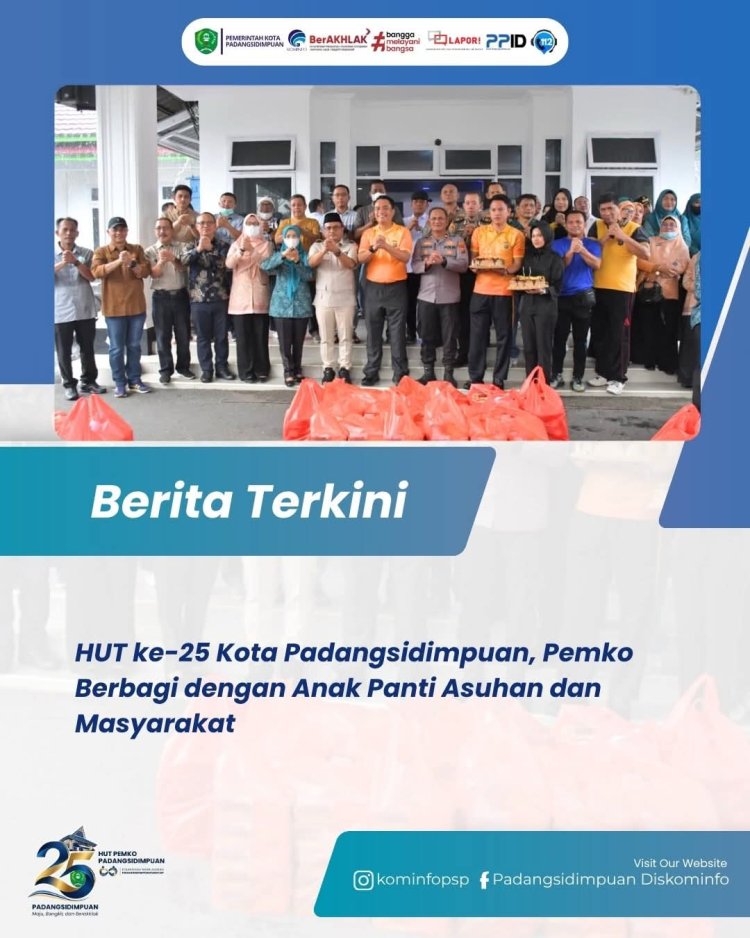 HUT ke-25 Kota Padangsidimpuan, Pemko Berbagi dengan Anak Panti Asuhan dan Masyarakat